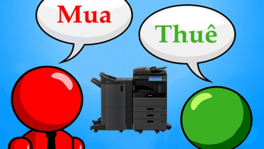 Photocopy, tôi thuê bạn mua hãy cùng so sánh